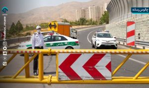 جزئیات محدودیت‌های ترافیکی ۱۳ خرداد